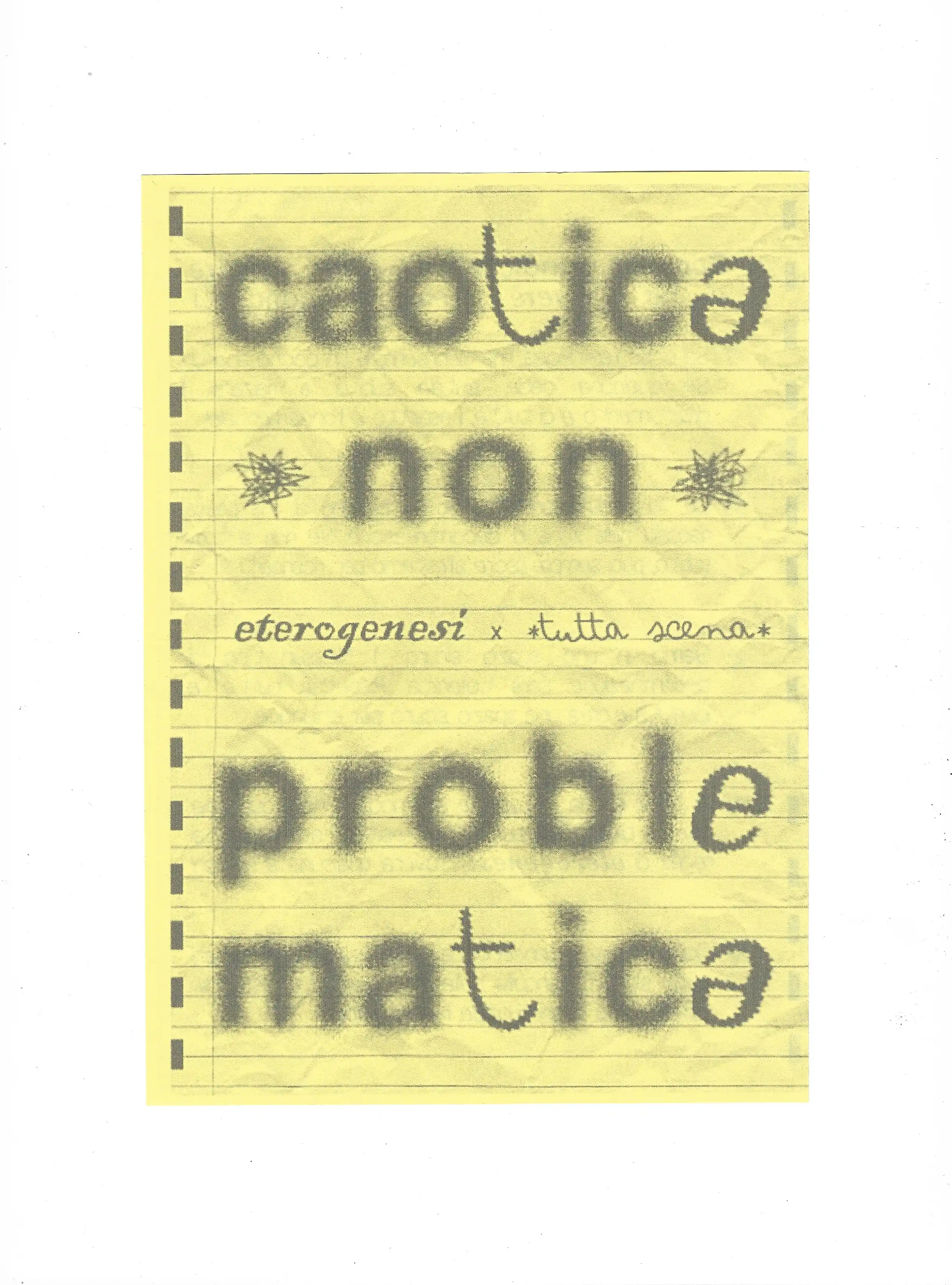 Tutta Scena Flyer Eterogenesi